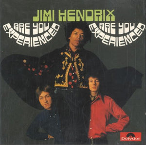 Are You Experienced?