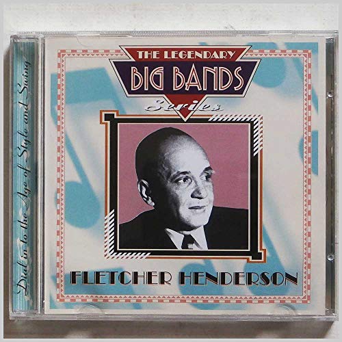 Legendary Big Bands Series - Fletcher Henderson