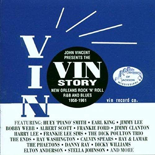 John Vincent Presents The Vin Story 1958-1961