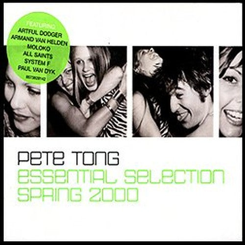 Pete Tong's Essential Selection Spring 2000