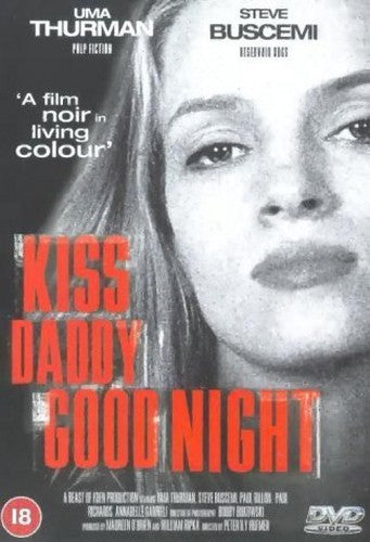 Kiss Daddy Goodnight [DVD]