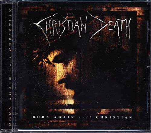 Born Again Anti Christian