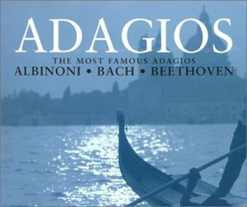 Albinoni/Bach/Beethoven: Adagio
