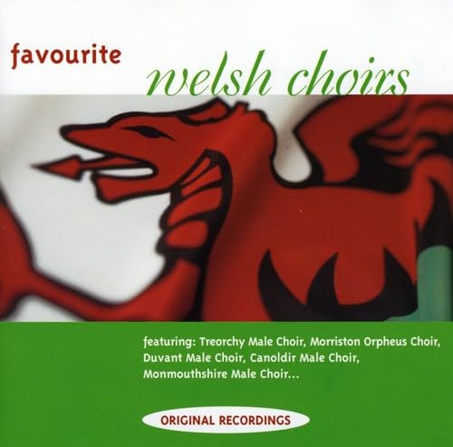 Favourite Welsh Male Voice Choirs