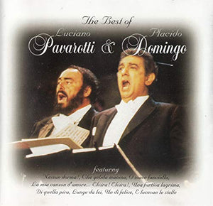 The Best Of Luciano Pavarotti & Placido Domingo