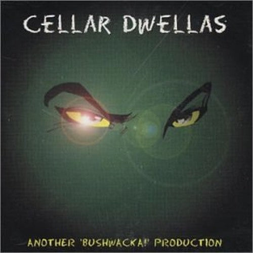 Cellar Dwellas