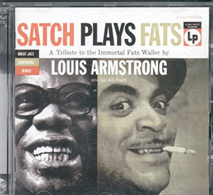 Satch Plays Fats: A Tribute To The Immortal Fats Waller