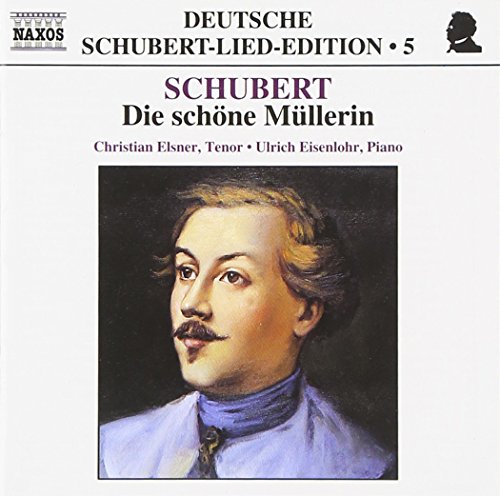 SCHUBERT: Lied Edition 5 - Die Schone Mullerin
