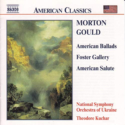 Gould: American Ballads/Foster Gallery/American Salute