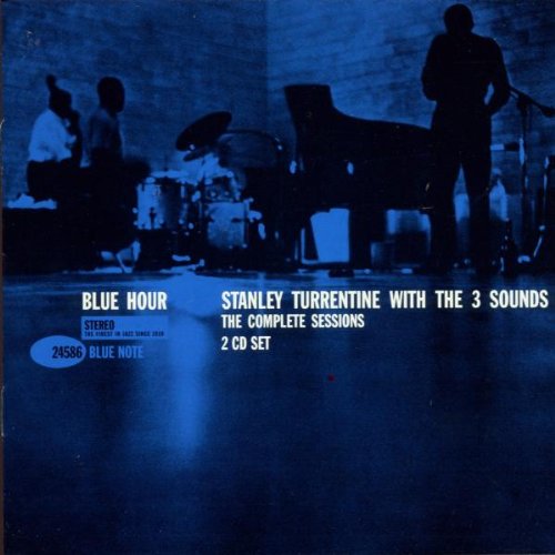 Stanley Turrentine With The 3 Sounds: THE COMPLETE SESSIONS