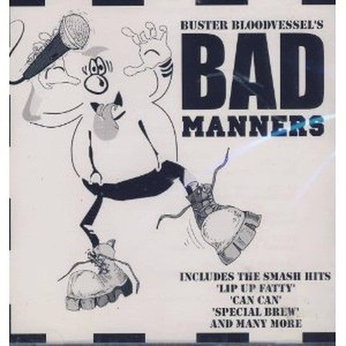 Buster Bloodvessel's Bad Manners
