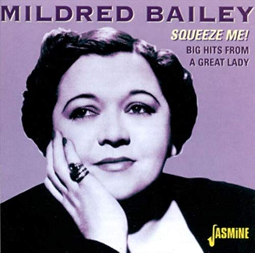 Squeeze Me: Big Hits From A Great Lady