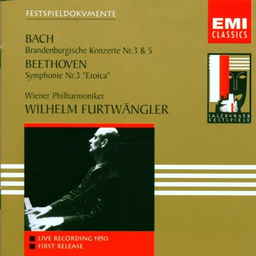 Beethoven: Symphony No. 3 / Bach: Brandenburg Concertos Nos. 3 & 5