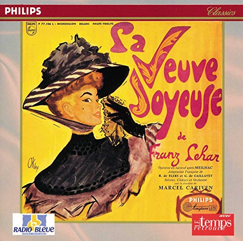 Lehar: La Veuve Joyeuse (Highlights)