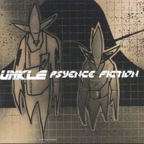 Unkle - Psyence Fiction