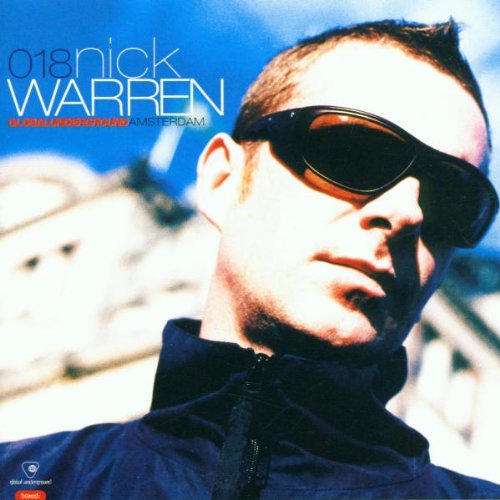 Global Underground 18: Nick Warren In Amsterdam