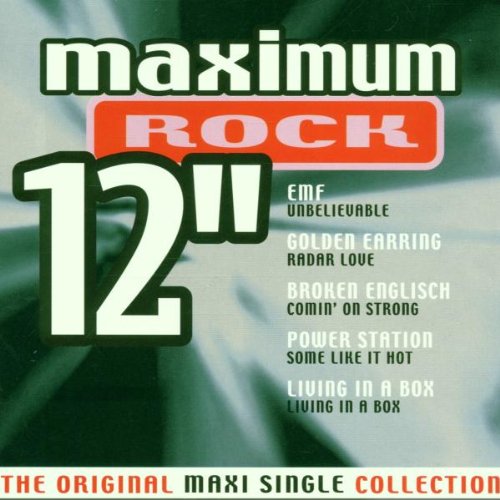 Maximum Rock 12": the Original Maxi Single Collection