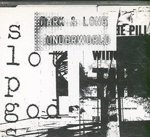 Dark & Long 