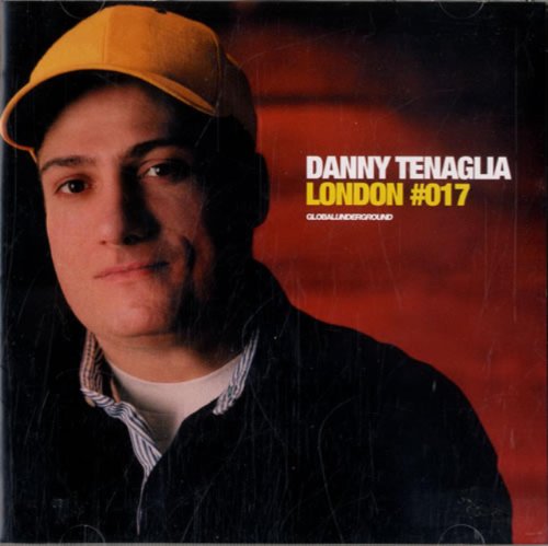 Global Underground 17: Danny Tenaglia In London