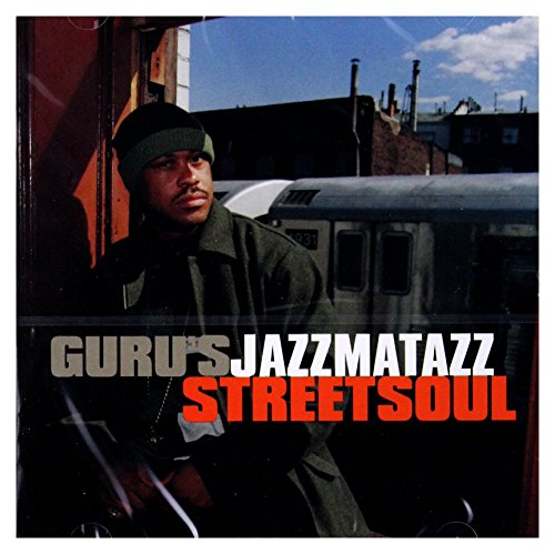 Jazzmatazz Vol. 3: Streetsoul