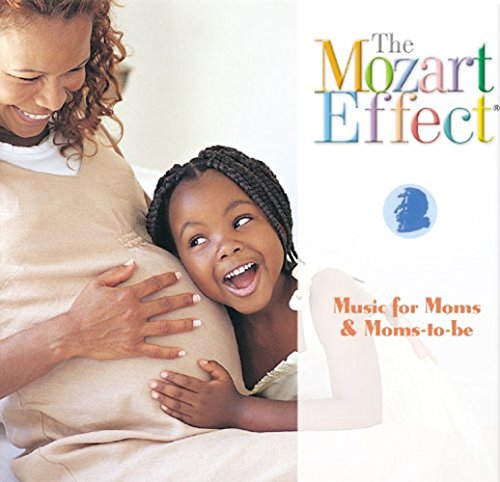 Don Campbell - The Mozart Effect for Moms and Moms-To-Be