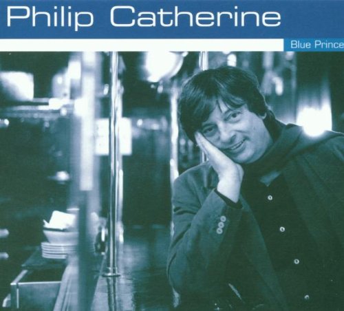 Philip Catherine - Blue Prince