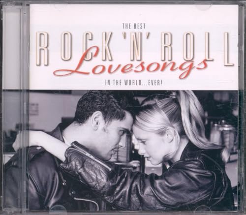 The Best Rock 'N' Roll Love Songs in the World...Ever!