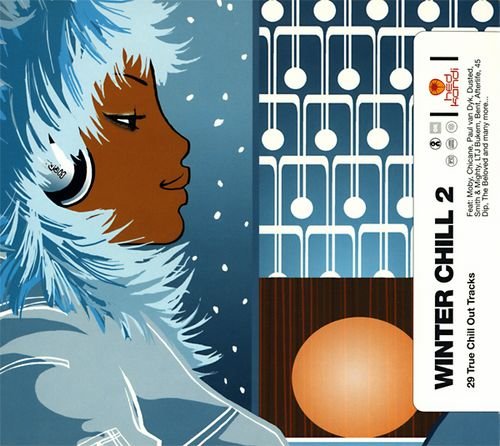 Winter Chill 2: 29 True Chill Out Tracks
