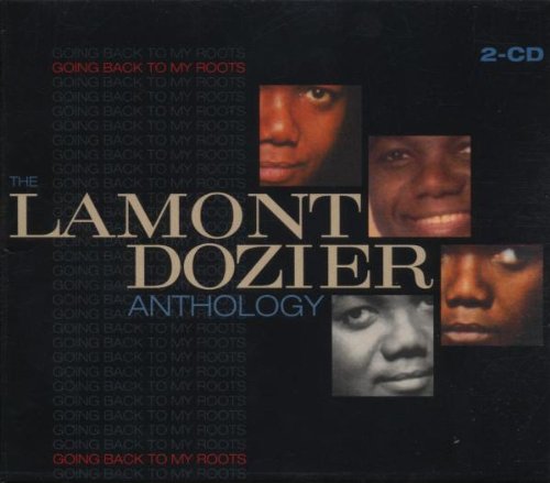 Going Back to My Roots: the Lamont Dozier Anthology