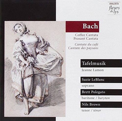 Bach: Coffee and Peasant Cantatas