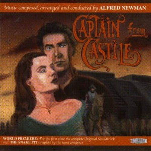 Alfred Newman - Captain From Castile: Original Motion Picture Soundtrack