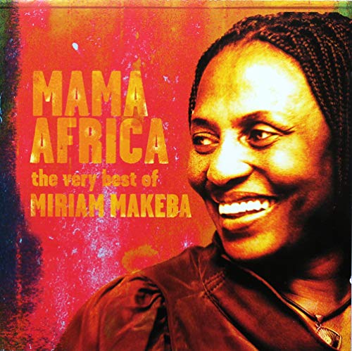 Mama Africa - The Very Best of Miriam Makeba