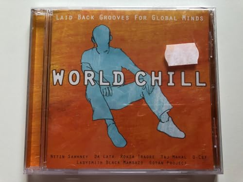 WorldChillVol.1:LaidBackGroovesforGlobalMinds