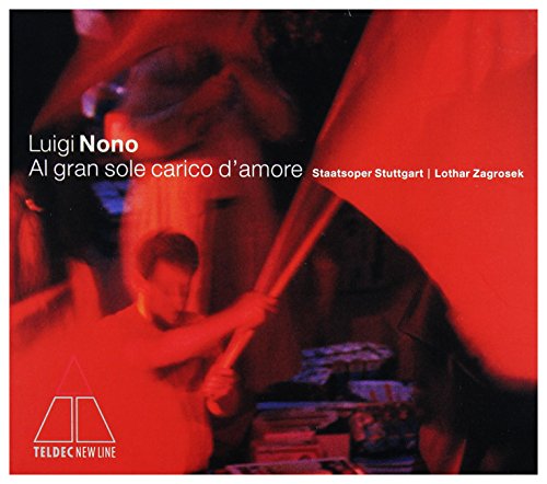 Nono - Al gran sole carico d'amore