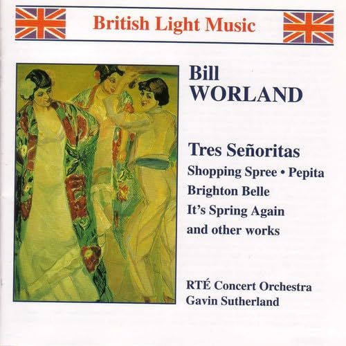 British Light Music - Bill Worland