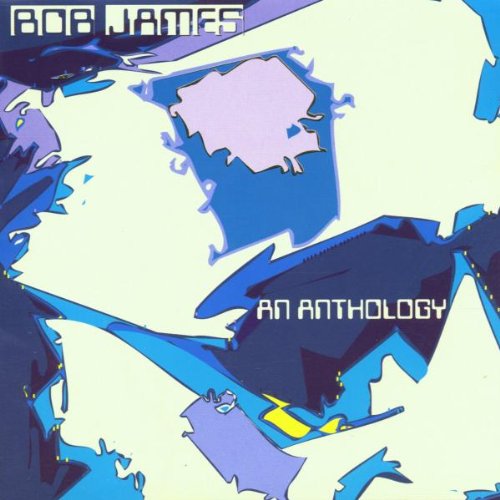 James, Bob - An Anthology