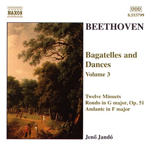 Jeno Jando - BEETHOVEN: Bagatelles and Dances, Vol. 3