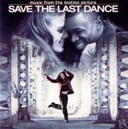 Music From the Motion Picture: Save the Last Dance