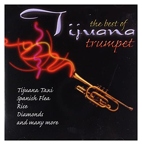 Best of Tijuana Trumpet