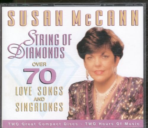 String Of Diamonds: OVER 70 LOVE SONGS AND SINGALONGS;TWO Great Comapct Discs -