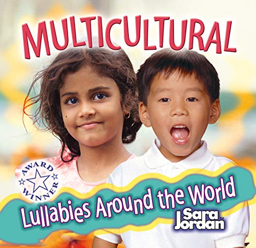 Lullabies Around The World
