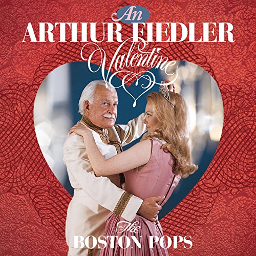 Arthur Fiedler Valentine