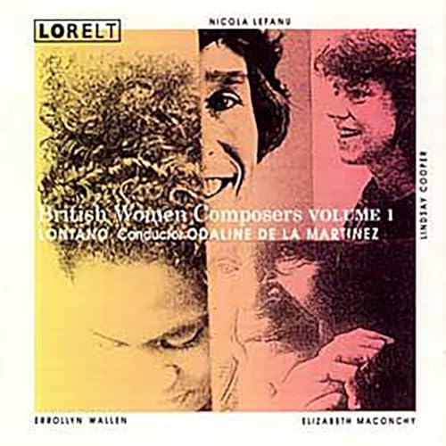 British Women Composers - Volume 1