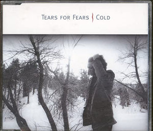 Tears For Fears - Cold - Mercury - IDECD19, Mercury - 862 467-2
