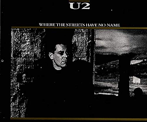 Where the Streets Have No Name