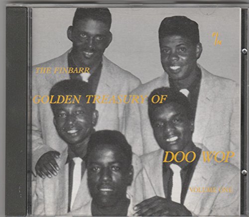Finbarr Golden Treasury of Doo Wop Volume One