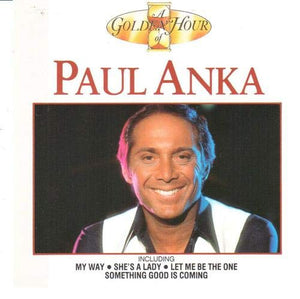 Golden Hour of Paul Anka