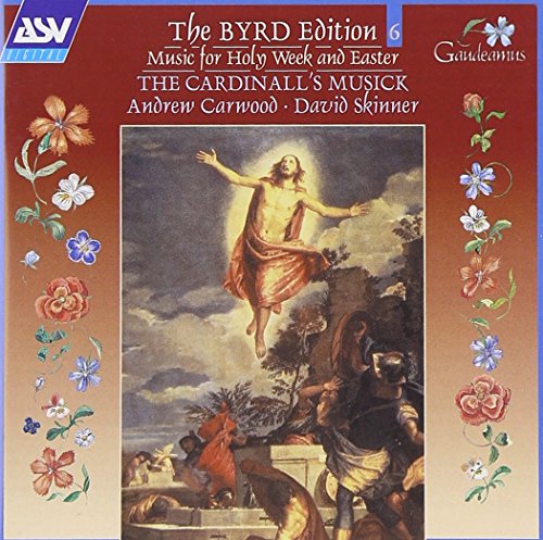 The Byrd Edition 6 (The Cardinall's Musick)