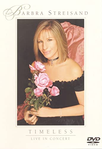 Barbra Streisand: Timeless Live in Concert