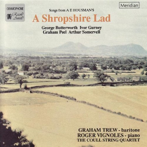 Butterworth: Songs from A Shropshire Lad